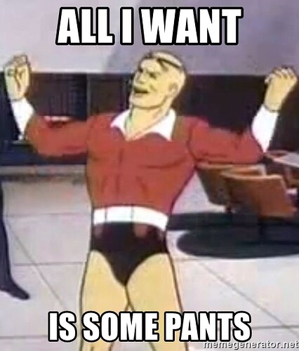 all-i-want-is-some-pants