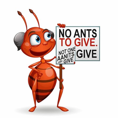 Giant_cartoon_ant_holding_a_sign_no_ants_to_giv