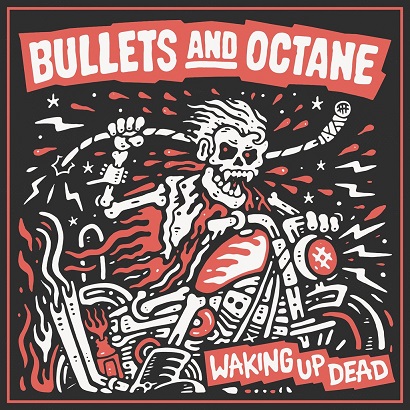 Bullets_Octane_-_Waking_Up_Dead_1024x1024